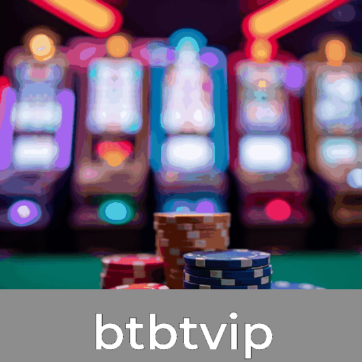 btbtvip - Grande seleção de jogos ao vivo e cassinos online
